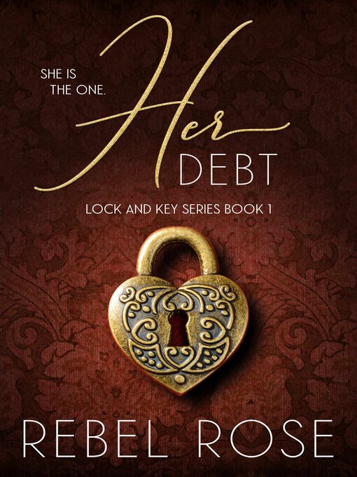 Title details for Her Debt by Rebel Rose - Available